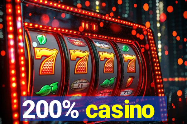 200% casino