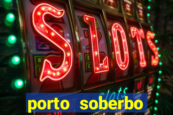 porto soberbo argentina compras