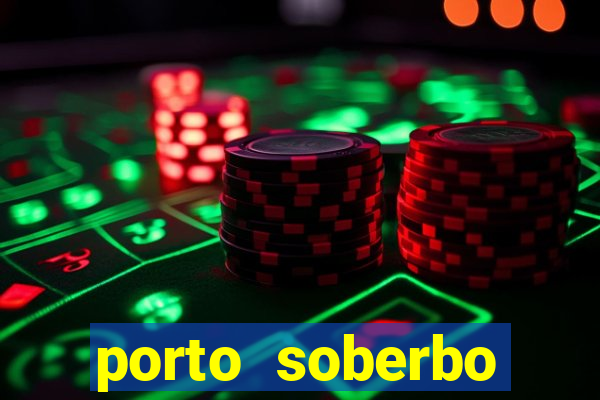 porto soberbo argentina compras