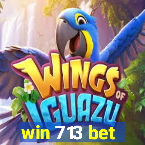 win 713 bet