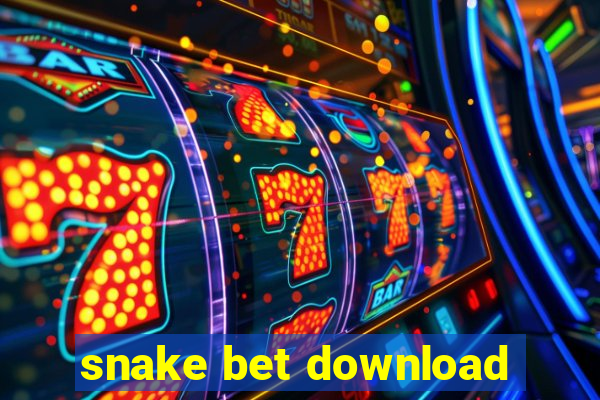 snake bet download