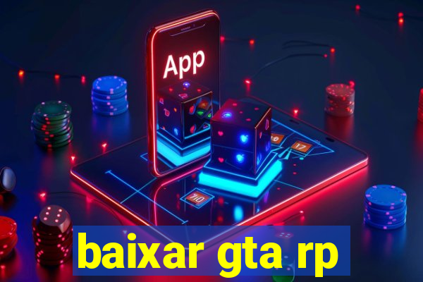 baixar gta rp