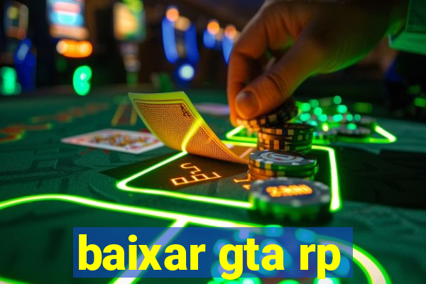 baixar gta rp