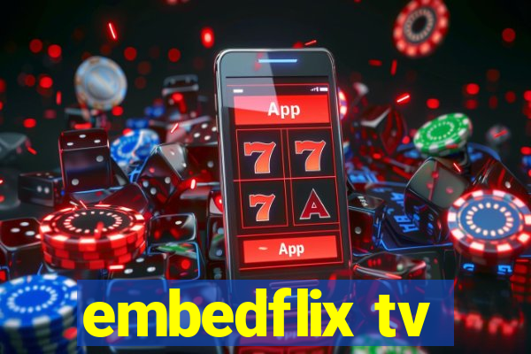 embedflix tv