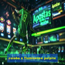 cuiaba x fluminense palpite