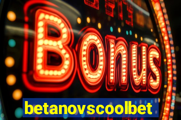 betanovscoolbet