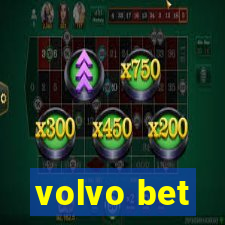 volvo bet