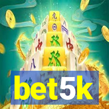 bet5k