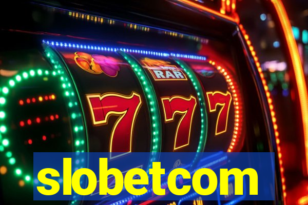 slobetcom