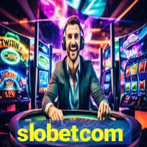 slobetcom