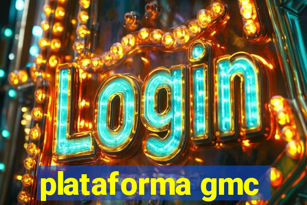 plataforma gmc