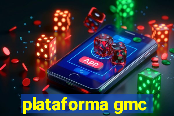 plataforma gmc