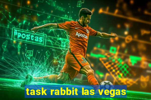 task rabbit las vegas