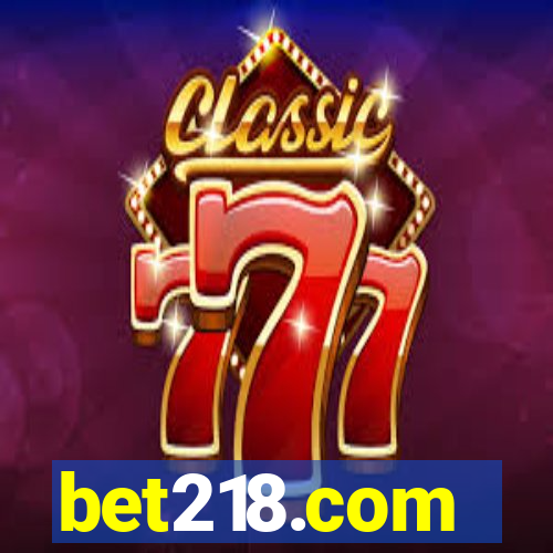 bet218.com