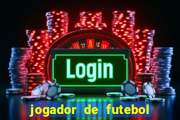 jogador de futebol de pau duro