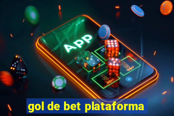 gol de bet plataforma