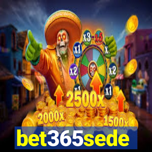 bet365sede