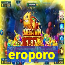 eroporo