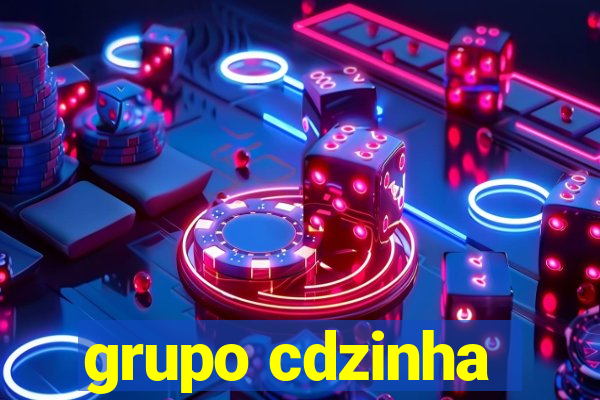 grupo cdzinha