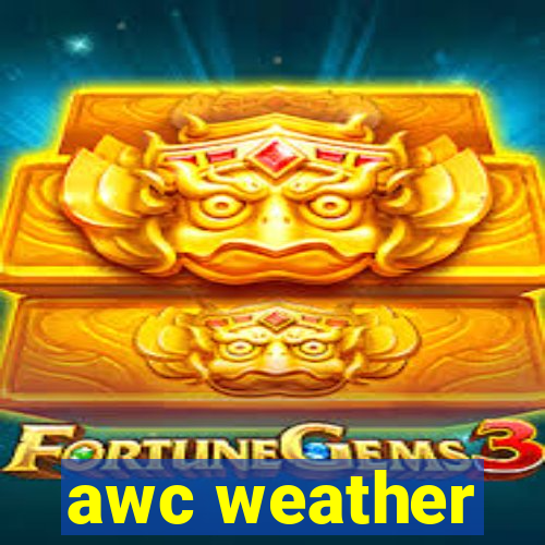 awc weather