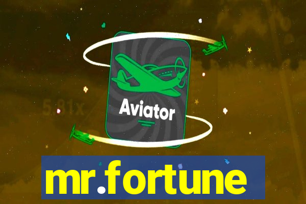 mr.fortune