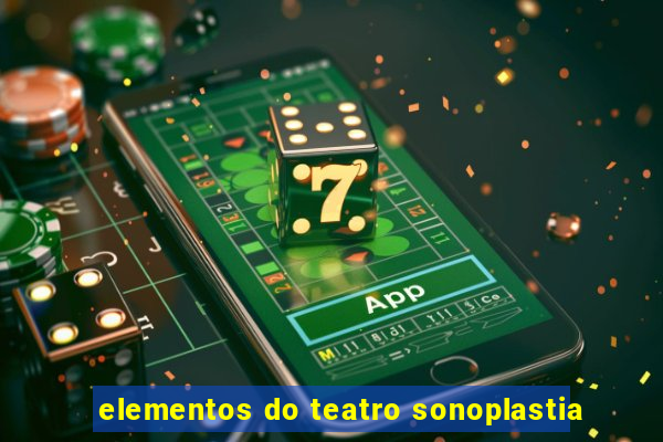 elementos do teatro sonoplastia