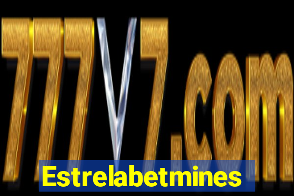 Estrelabetmines