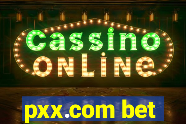 pxx.com bet