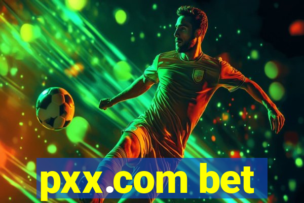 pxx.com bet