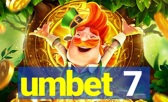 umbet 7