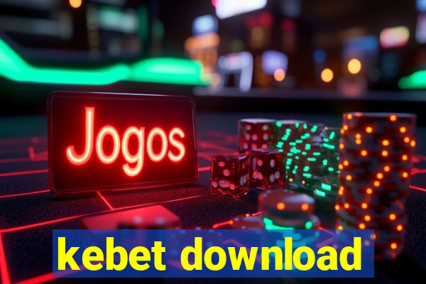 kebet download