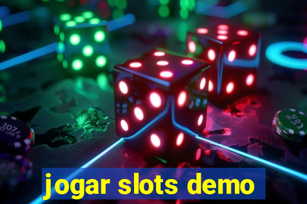 jogar slots demo