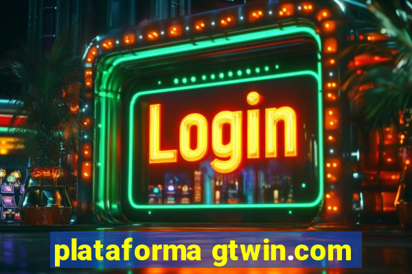 plataforma gtwin.com