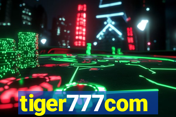 tiger777com