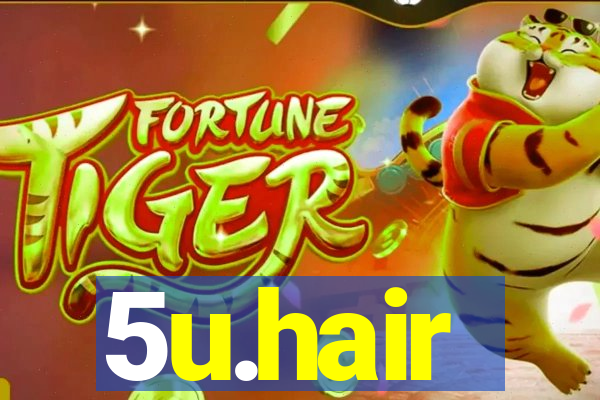 5u.hair