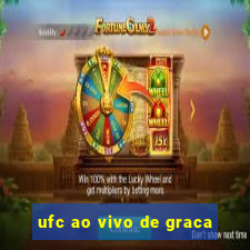 ufc ao vivo de graca