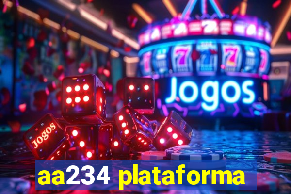 aa234 plataforma