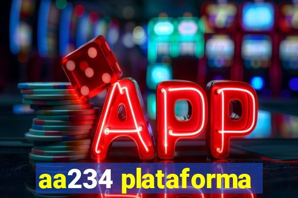 aa234 plataforma