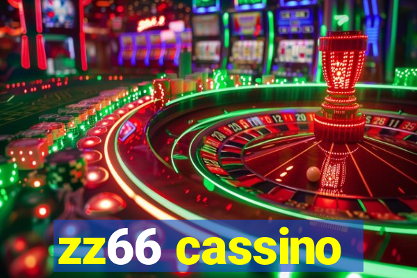 zz66 cassino