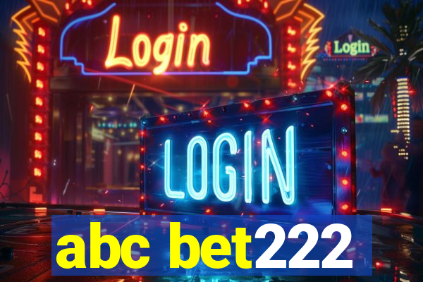 abc bet222