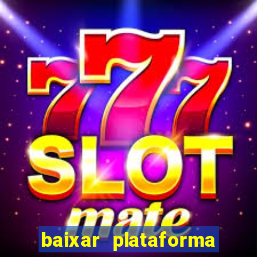 baixar plataforma 70 bet