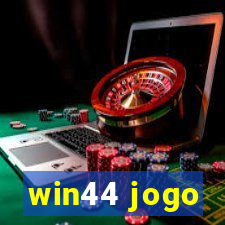 win44 jogo