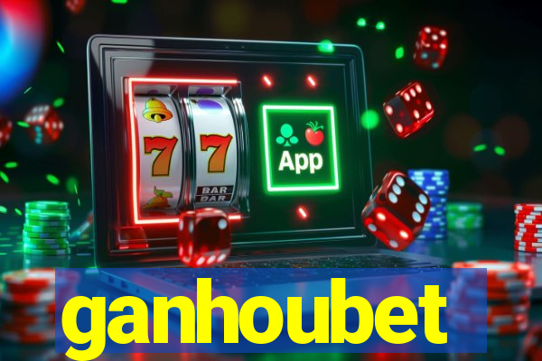 ganhoubet