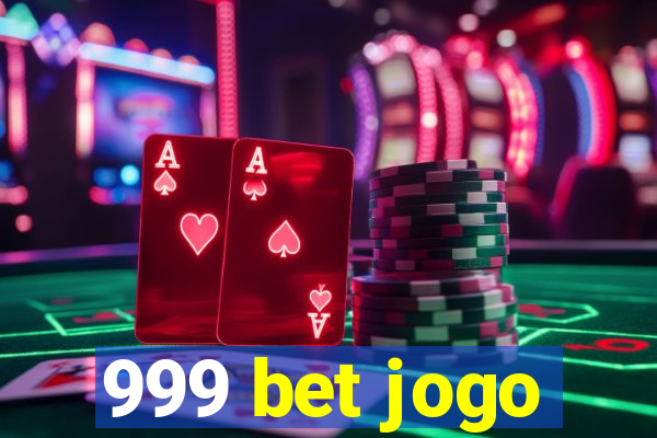 999 bet jogo