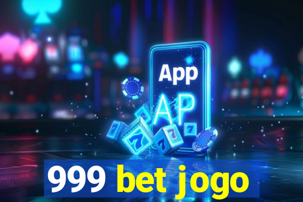 999 bet jogo