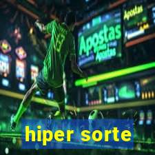 hiper sorte