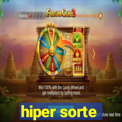 hiper sorte