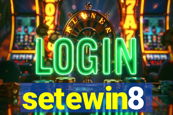 setewin8