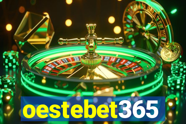 oestebet365