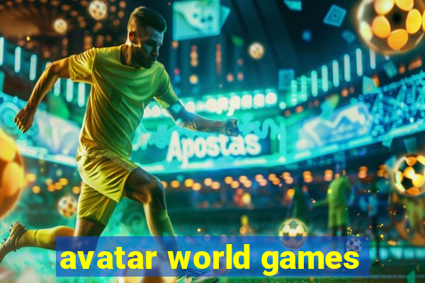 avatar world games